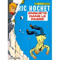 RIC HOCHET T.18 ; ENQUETE DANS LE PASSE