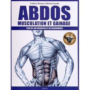 LIVRE SPORT Abdos : musculation et gainage. Plus de 100 exercices et 60 programmes