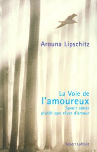 LIVRE DÉVELOPPEMENT La Voie de l'amoureux - Lipschitz Arouna - Livres 