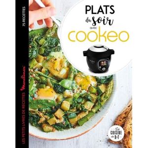 LIVRE CUISINE AUTREMENT Plats du soir avec Cookeo. Les petits livres de re