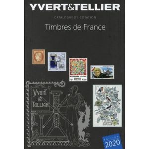 LIVRE ARTS DÉCORATIFS Catalogue de timbres-poste. Tome 1, France, Edition 2020