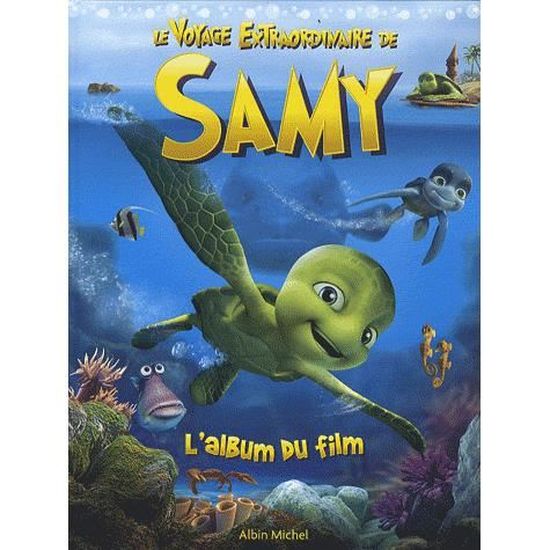 Chanson Le Voyage Extraordinaire De Samy Le Voyage Extraordinaire de Samy - Cdiscount Librairie