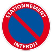 Panneau Interdiction de Stationner - Stationnement interdit - Adhésif