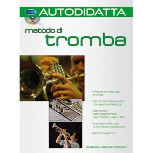 PARTITION Trombettista Autodidatta, de G.O Rosati - Recueil + CD pour Trompette, Cornet ou Bugle édité par Carisch référencé : CARML2706