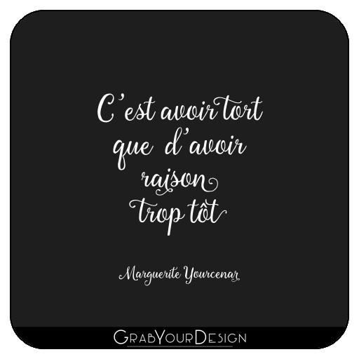 Lot De 6 Dessous De Verre Carre Citation Avoir Raison Trop Tot Q K Achat Vente Sous Verre Bouteille Cdiscount