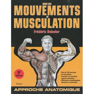 LIVRE SPORT Guide des mouvements de musculation