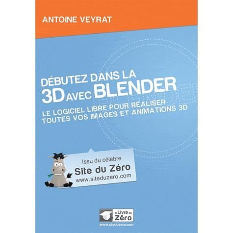 Débutez dans la 3D avec Blender