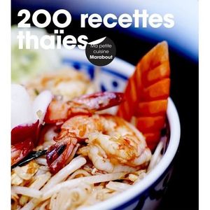 LIVRE CUISINE MONDE 200 recettes thaïes