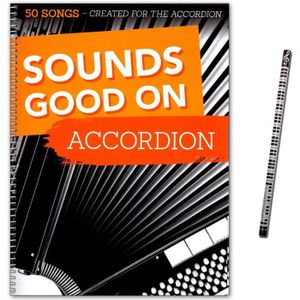 ACCORDÉON Sounds Good On Accordion – 50 Chansons Créées Pour The Accordion – Livre De Chansons Pour Accordéon Avec Crayon Piano[J793]