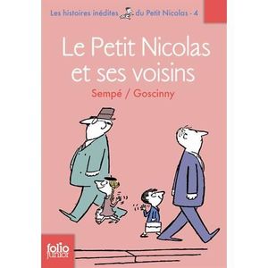 Livre 9 -12 ANS Le Petit Nicolas et ses voisins
