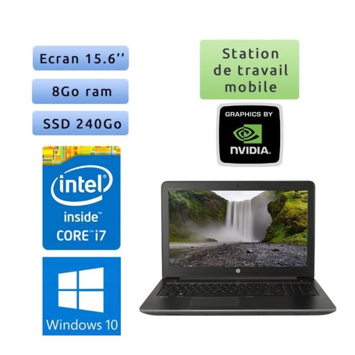 HP Zbook 15 G3 - Windows 10 - i7 8Go 240Go SSD - 15.6 - Webcam - M1000M - Station de Travail Mobile PC Ordinateur Noir