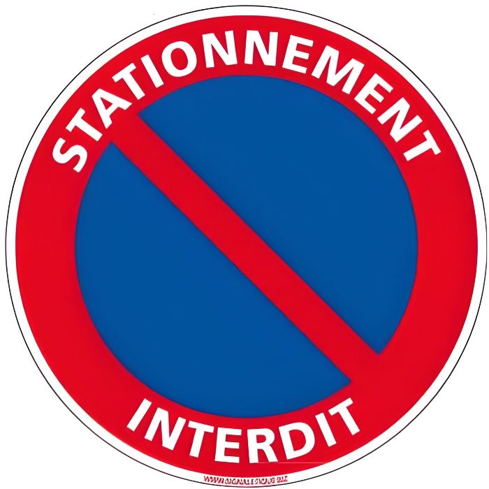 Panneau Stationnement interdit diam 250 mm - disque PVC 1,5 mm - Adhesif au dos -Stationnement interdit