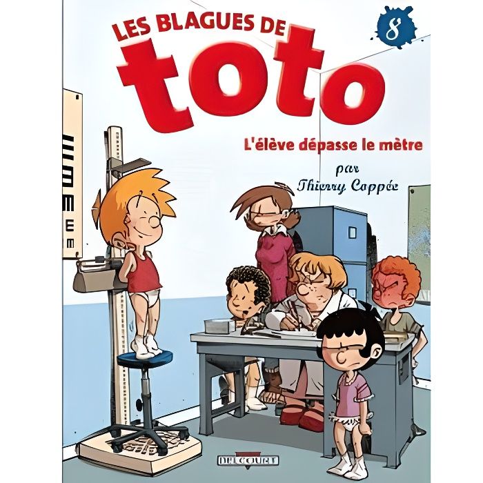 Les Blagues de Toto Tome 8 Cdiscount Librairie