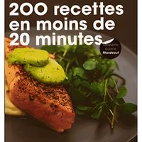 200 recettes prêtes en moins de 20 minutes
