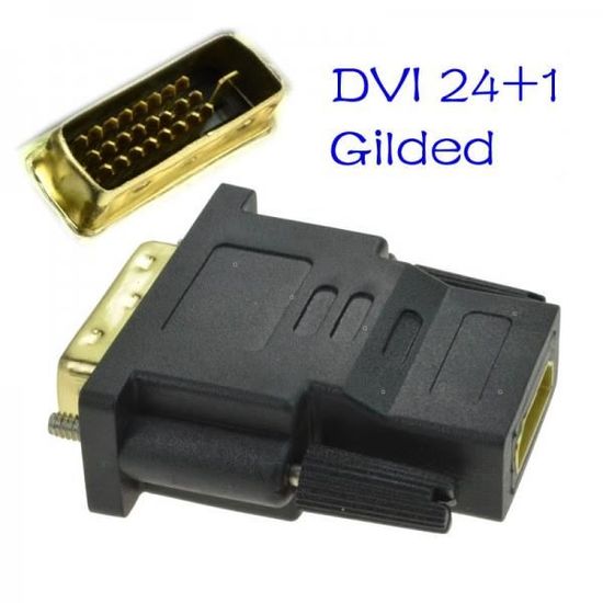 Adaptateur DVI-D Mâle Vers HDMI Femelle Adaptare - Connecteur Plaqué Or, Conversion Vidéo Numérique