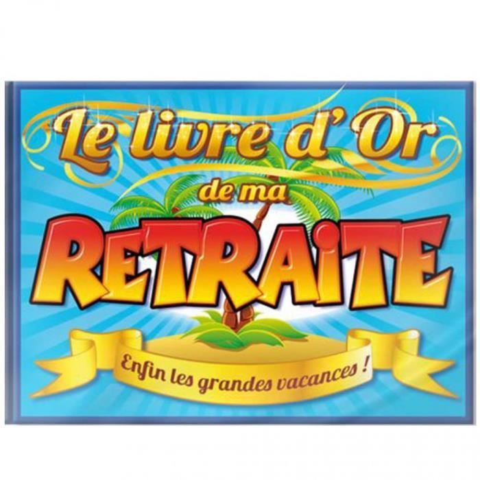 LIVRE D'OR RETRAITE