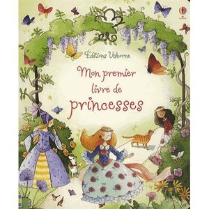 LIVRE 0-3 ANS ÉVEIL Mon premier livre de princesses