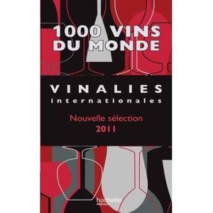LIVRE VIN ALCOOL  Livre - 1000 vins du monde, 2011
