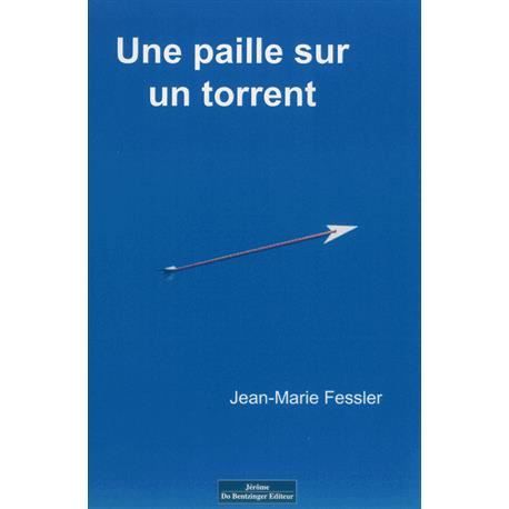 Une paille sur un torrent