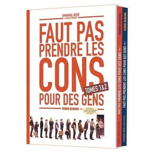 Faut pas prendre les cons pour des gens Coffret en 2 volumes. Tomes 1 et 2 Cdiscount Librairie