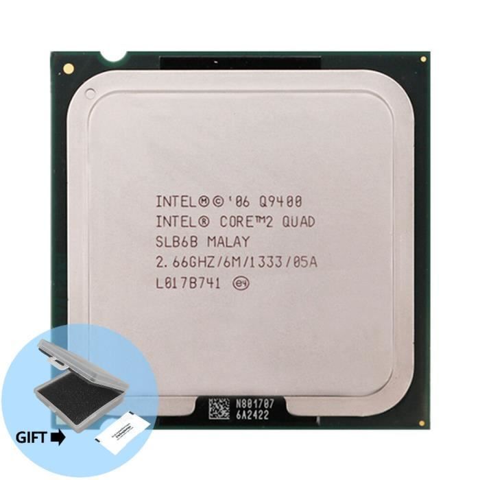 Ventilation Processeur Core 2 Quad Q9400 2.66Ghz 6M 1333GHz Socket 775 pour ordinateur de bureau A202314381 Cdiscount Informatique