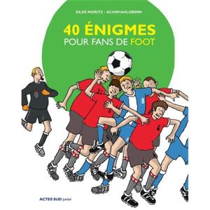 LIVRE 0-3 ANS ÉVEIL Livre - 40 énigmes pour fans de foot