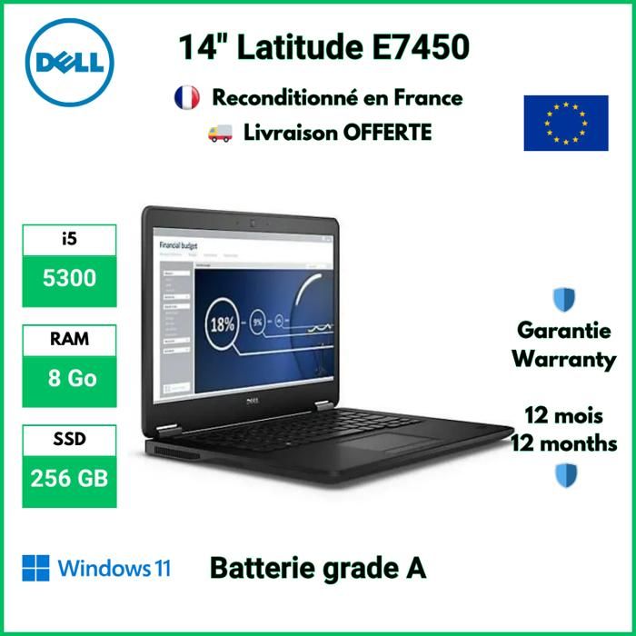 14 Dell Latitude E7450 i5-5300 8 Go 256 SSD Windows 11 Pro – Batterie Grade A