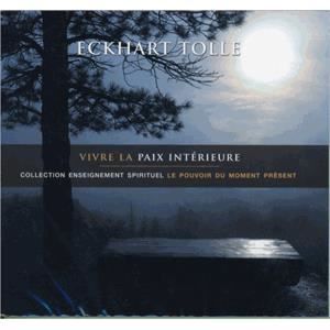 Vivre la paix intérieure