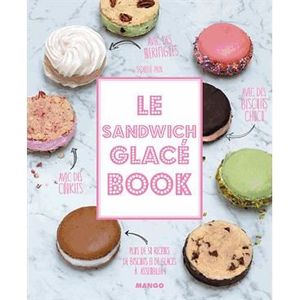 LIVRE FROMAGE DESSERT Le sandwich glacé Book