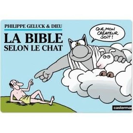 Le Chat T 18 La Bible Selon Le Chat Cdiscount Librairie