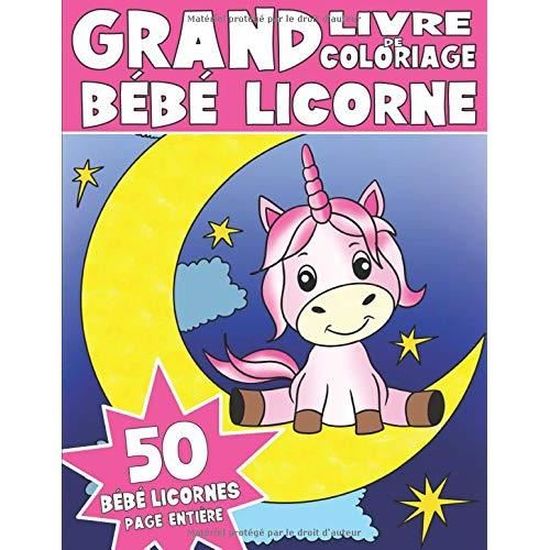 Le Grand Livre De Coloriage Bebe Licorne Livre De Coloriage Bebe Licorne Pour Enfants Livre Broche Cdiscount Jeux Jouets