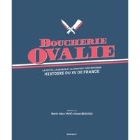 Boucherie Ovalie - Histoire du XV de France