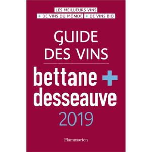 LIVRE VIN ALCOOL  Livre - guide de vins ; bettane + desseauve (édition 2019)