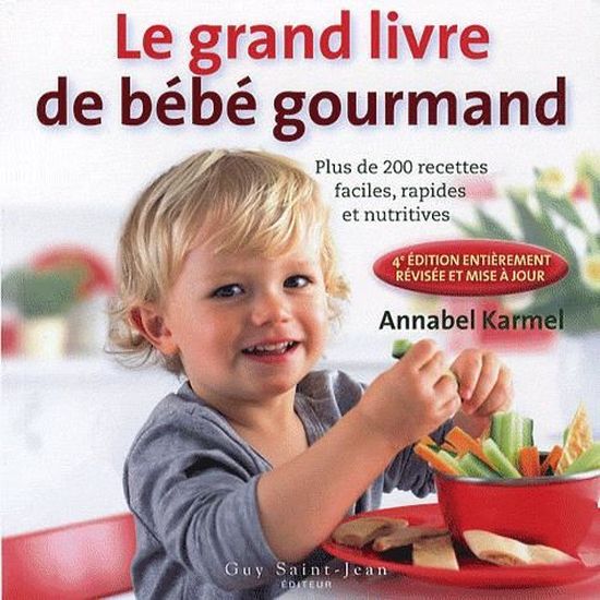 Le Nouveau Livre De Bebe Gourmand Cdiscount Librairie