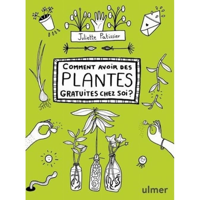 Comment Avoir Des Plantes Gratuites Chez Soi Achat Vente Livre Parution Pas Cher Soldes Sur Cdiscount Des Le Janvier Cdiscount Comment Avoir Des Plantes Gratuites Chez Soi Achat Vente Livre Parution Pas Cher Soldes Sur Cdiscount Des Le Janvier Cdiscount