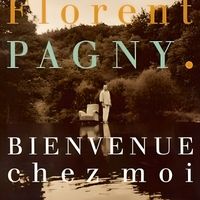 FLORENT PAGNY - Bienvenue Chez Moi