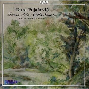CD MUSIQUE CLASSIQUE Dora Pejacevic - Dora Pejacevic: Piano Trio; Ce…