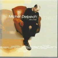 Michel Delpech J'étais Un Ange CD Ref 2374