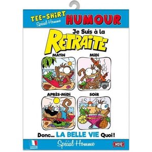 T Shirt Retraite