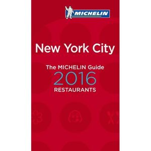 GUIDES MONDE The Michelin Guide New York City Restaurants