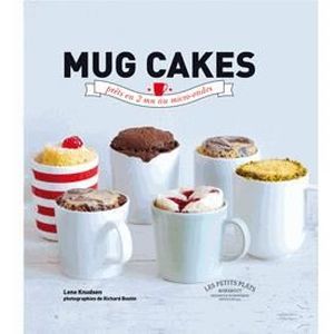 LIVRE FROMAGE DESSERT Mug cakes