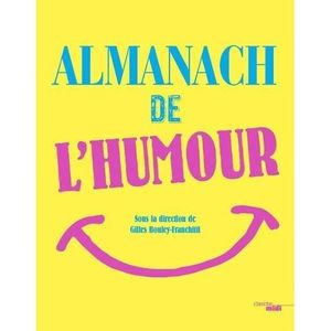 LIVRE HUMOUR Livre - almanach de l'humour
