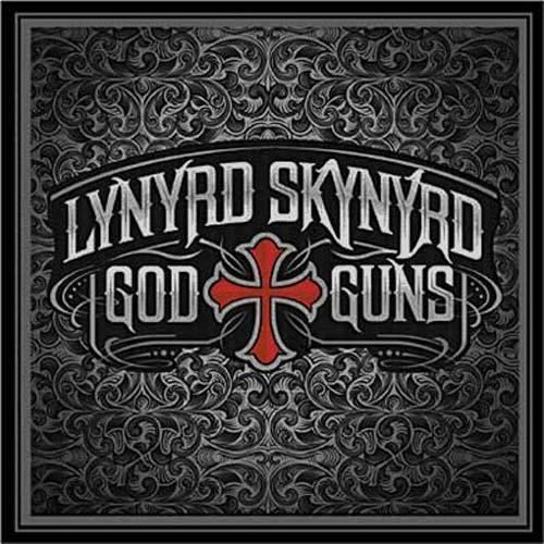 God & guns by Lynyrd Skynyrd