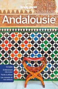 GUIDES MONDE Andalousie - 10ed - Lonely planet fr  - Livres - G