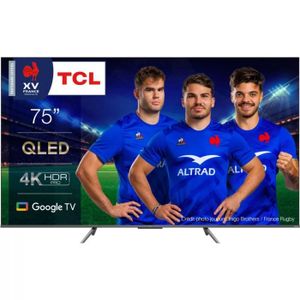 Téléviseur LED TV QLED 4K 190cm (74pouces) TCL 75C635 TU Unique