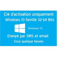 Clé d'activation licence original pour Windows 10 édition familiale  32-64 Bits Clé uniquement pas de CD