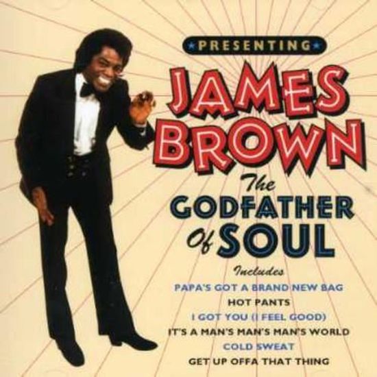 James Brown Godfather Of Soul Cdiscount James Brown Godfather Of Soul Cdiscount