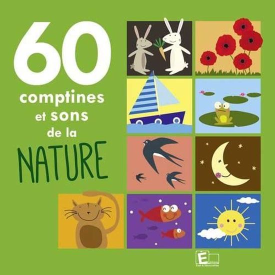 60 Comptines Et Sons De La Nature By Enfants Cdiscount