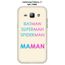 Coque Samsung Galaxy J1 - SM-J100H design Maman vs