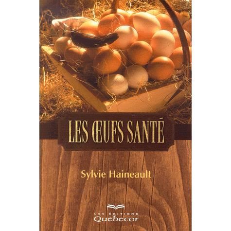 Les oeufs santé